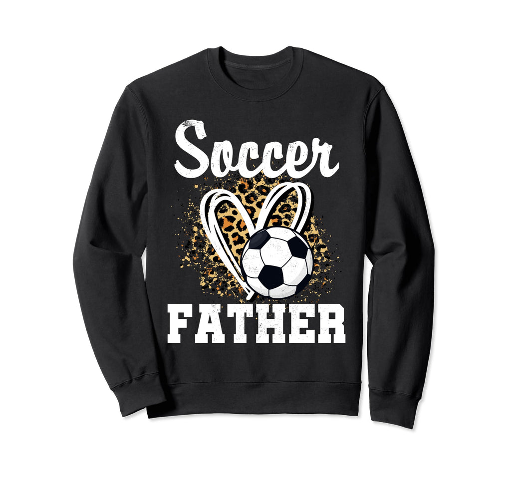 Soccer Father Leopard Heart Matching Sweatshirt - Unique Graphic Unisex - T-Shirt, Sweatshirt, Hoodie