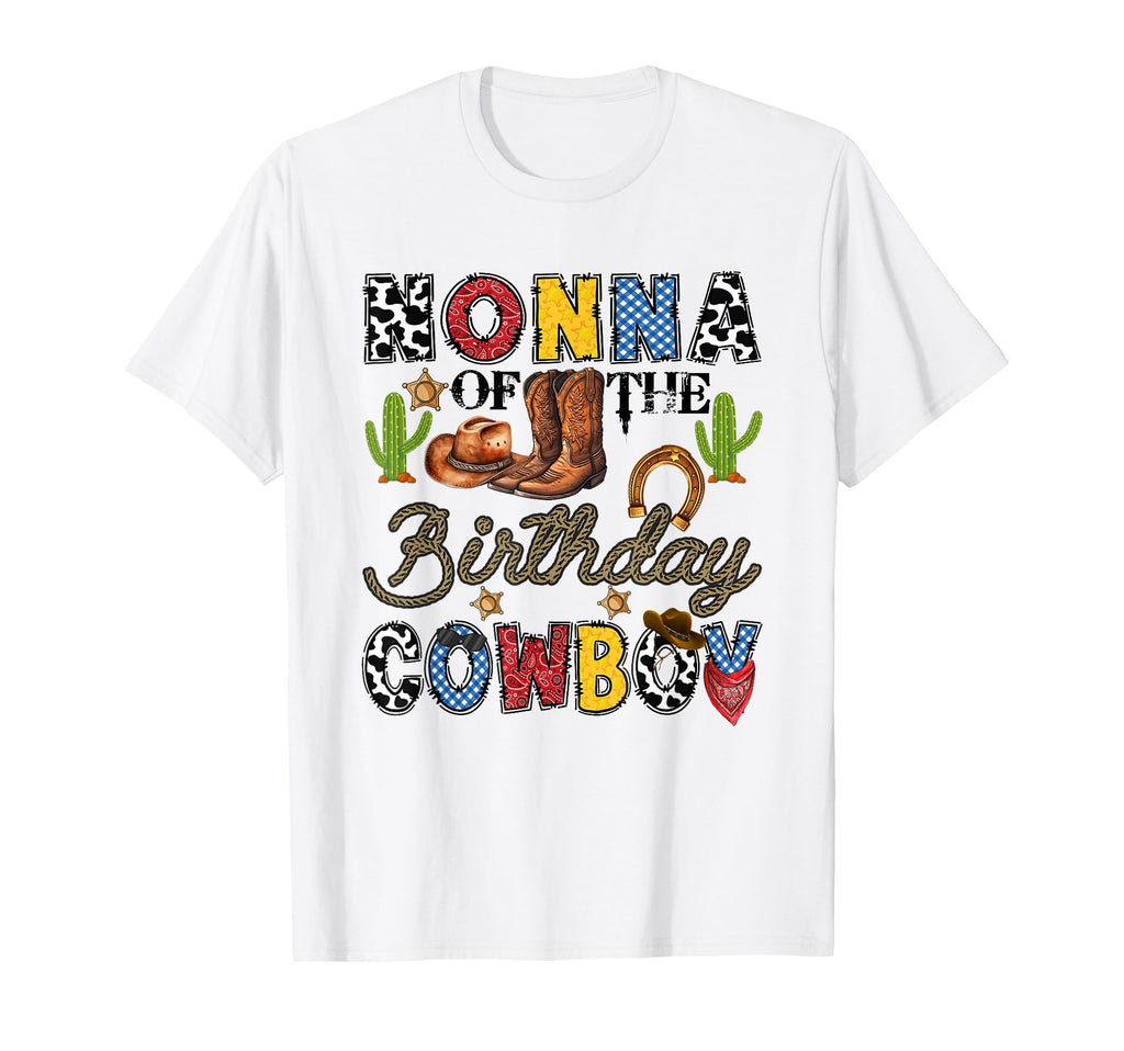 Nonna Birthday Cowboy Western Birthday T-Shirt - Unique Graphic Unisex - T-Shirt, Sweatshirt, Hoodie