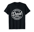 2026 Graduate Shirts Family Proud Dad T-Shirt - Novelty Apparel Unisex - T-Shirt, Sweatshirt, Hoodie