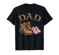 Dad Daughter Boots Father Proud Dad T-Shirt - Fun Novelty Design Unisex - T-Shirt, Sweatshirt, Hoodie