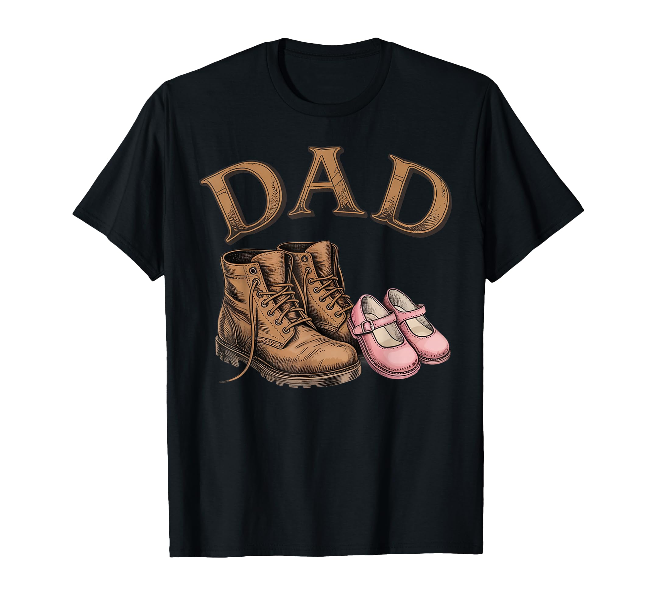 Dad Daughter Boots Father Proud Dad T-Shirt - Fun Novelty Design Unisex - T-Shirt, Sweatshirt, Hoodie
