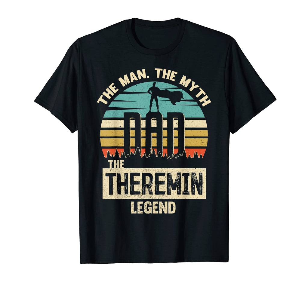 Myth Legend Dad Theremin Amazing Player T-Shirt - Graphic Print for Adults - T-Shirt, Sweatshirt, Hoodie