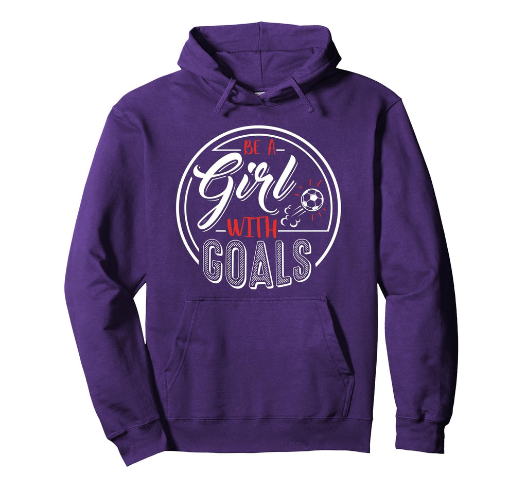 Soccer Be Goals Funny Football Hoodie - Aesthetic Graphic for Adults - T-Shirt, Sweatshirt, Hoodie