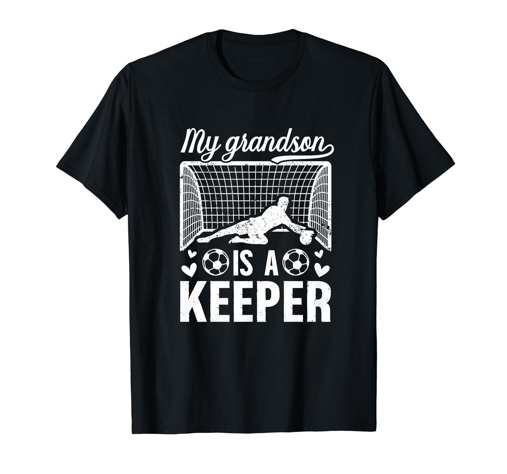 My Grandson Soccer Keeper Grandma T-Shirt - Streetwear Style Men Women - T-Shirt, Sweatshirt, Hoodie