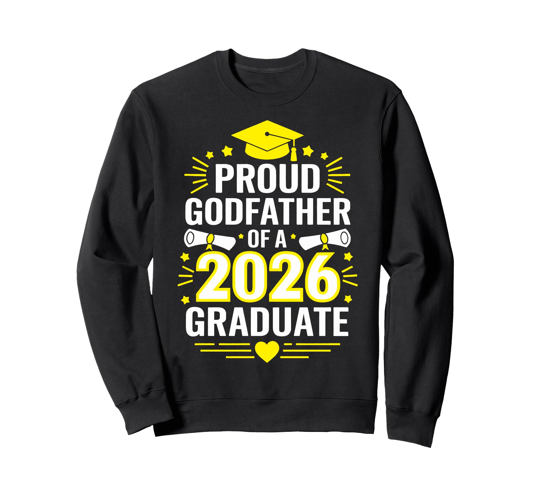 Proud Godfather 2026 Graduate Class Sweatshirt - Unique Graphic for Adults - T-Shirt, Sweatshirt, Hoodie