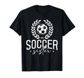 Soccer Sister Family Matching Soccer T-Shirt - Graphic Print for Adults - T-Shirt, Sweatshirt, Hoodie