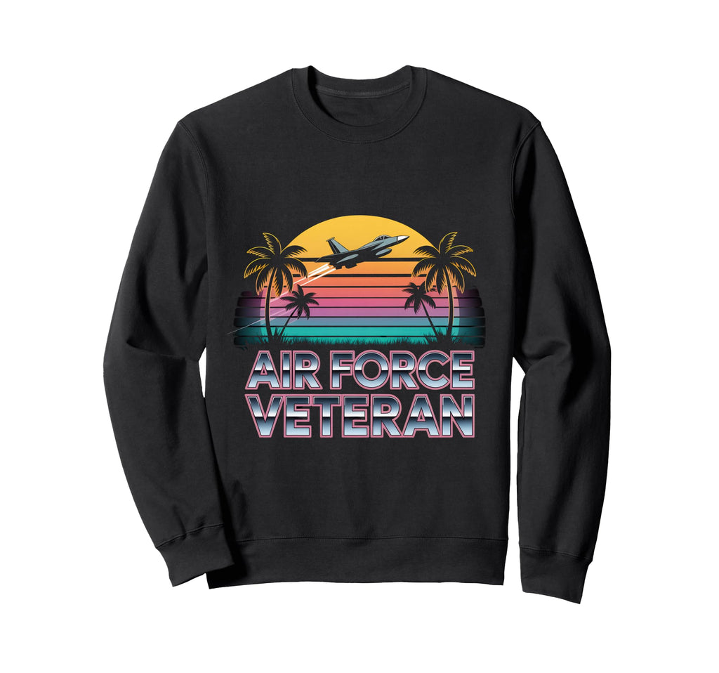 Air Force Veteran Us American Sweatshirt - Fun Novelty Design for Adults - T-Shirt, Sweatshirt, Hoodie