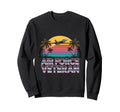 Air Force Veteran Us American Sweatshirt - Fun Novelty Design for Adults - T-Shirt, Sweatshirt, Hoodie