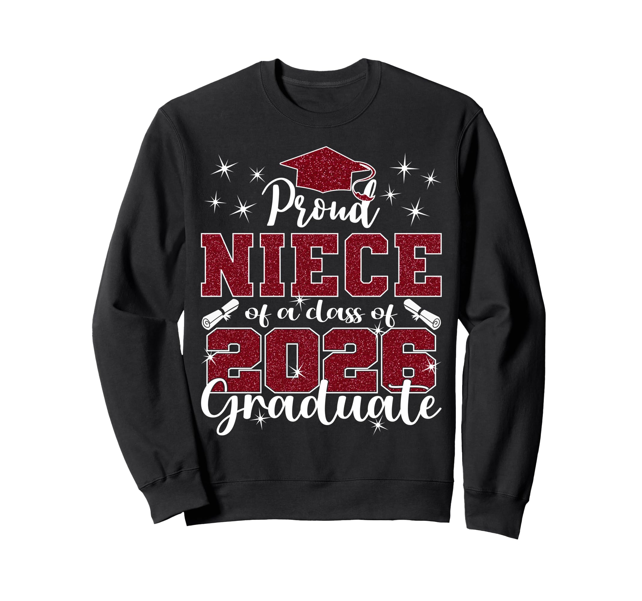 Super Proud Niece 2026 Graduate Senior Sweatshirt - Novelty Apparel Unisex - T-Shirt, Sweatshirt, Hoodie