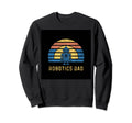 Robotics Dad Blue Robot Rainbow Sweatshirt - Fun Novelty Design Men Women - T-Shirt, Sweatshirt, Hoodie