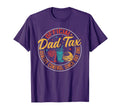 Dad Tax Food Inspection Service Funny T-Shirt - Fun Novelty Design Unisex - T-Shirt, Sweatshirt, Hoodie