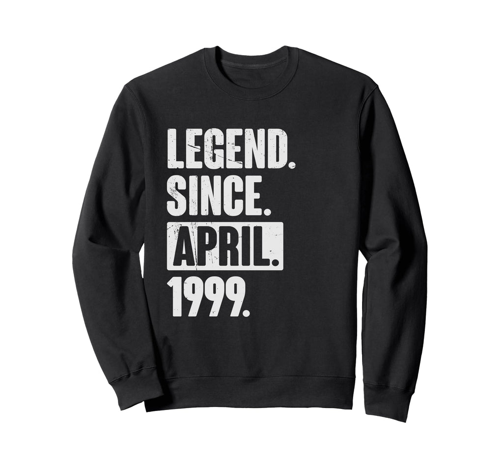 27 Years Old Legend Since April 1999 Sweatshirt - Graphic Print Men Women - T-Shirt, Sweatshirt, Hoodie