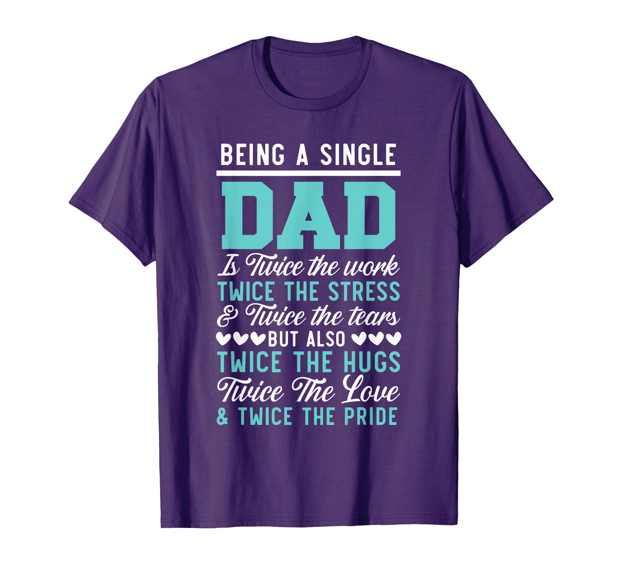 Being Single Dad Fathers Day Single T-Shirt - Minimalist Print for Adults - T-Shirt, Sweatshirt, Hoodie
