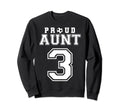 Number 3 Custom Proud Soccer Futbol Aunt Sweatshirt - Graphic Print Unisex - T-Shirt, Sweatshirt, Hoodie