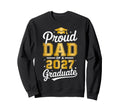 Proud Dad 2027 Graduate Class 2027 Sweatshirt - Trendy Graphic Men Women - T-Shirt, Sweatshirt, Hoodie