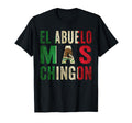 El Abuelo Mas Chingon Mexican Grandpa T-Shirt - Trendy Graphic Men Women - T-Shirt, Sweatshirt, Hoodie