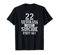 Distressed 22 Veterans Commit Suicide T-Shirt - Trendy Graphic Men Women - T-Shirt, Sweatshirt, Hoodie