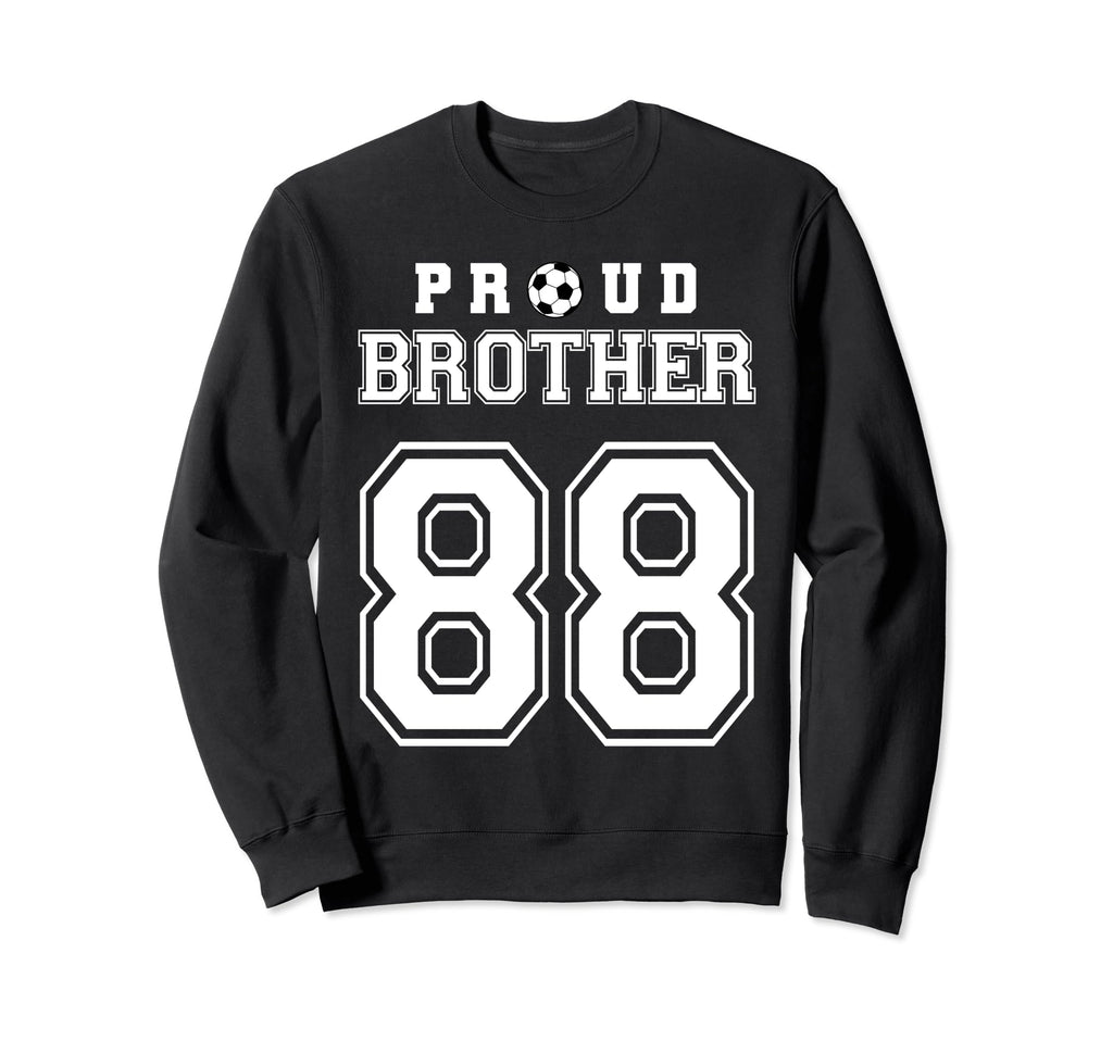 Number 88 Custom Proud Soccer Futbol Sweatshirt - Unique Graphic Unisex - T-Shirt, Sweatshirt, Hoodie