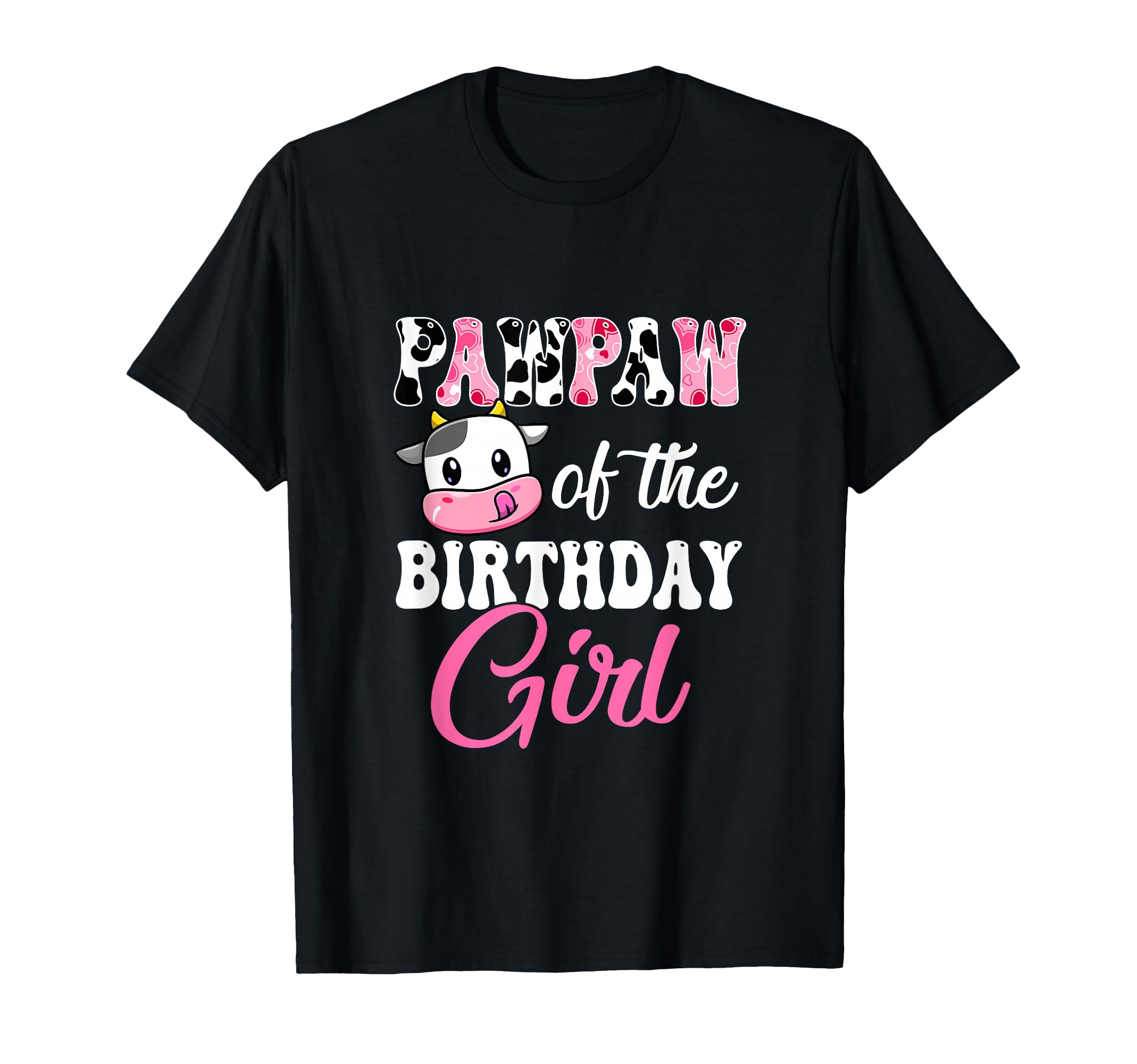 Pawpaw Birthday Farm Cow 1St Birthday T-Shirt - Trendy Graphic for Adults - T-Shirt, Sweatshirt, Hoodie