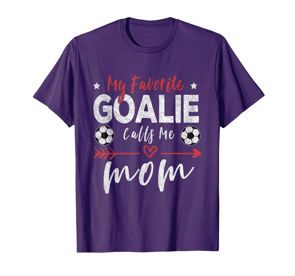 My Favorite Goalie Calls Me Mom T-Shirt - Custom Art Print Men Women - T-Shirt, Sweatshirt, Hoodie