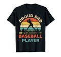Mens Proud Baseball Dad Player Baseball T-Shirt - Streetwear Style Unisex - T-Shirt, Sweatshirt, Hoodie