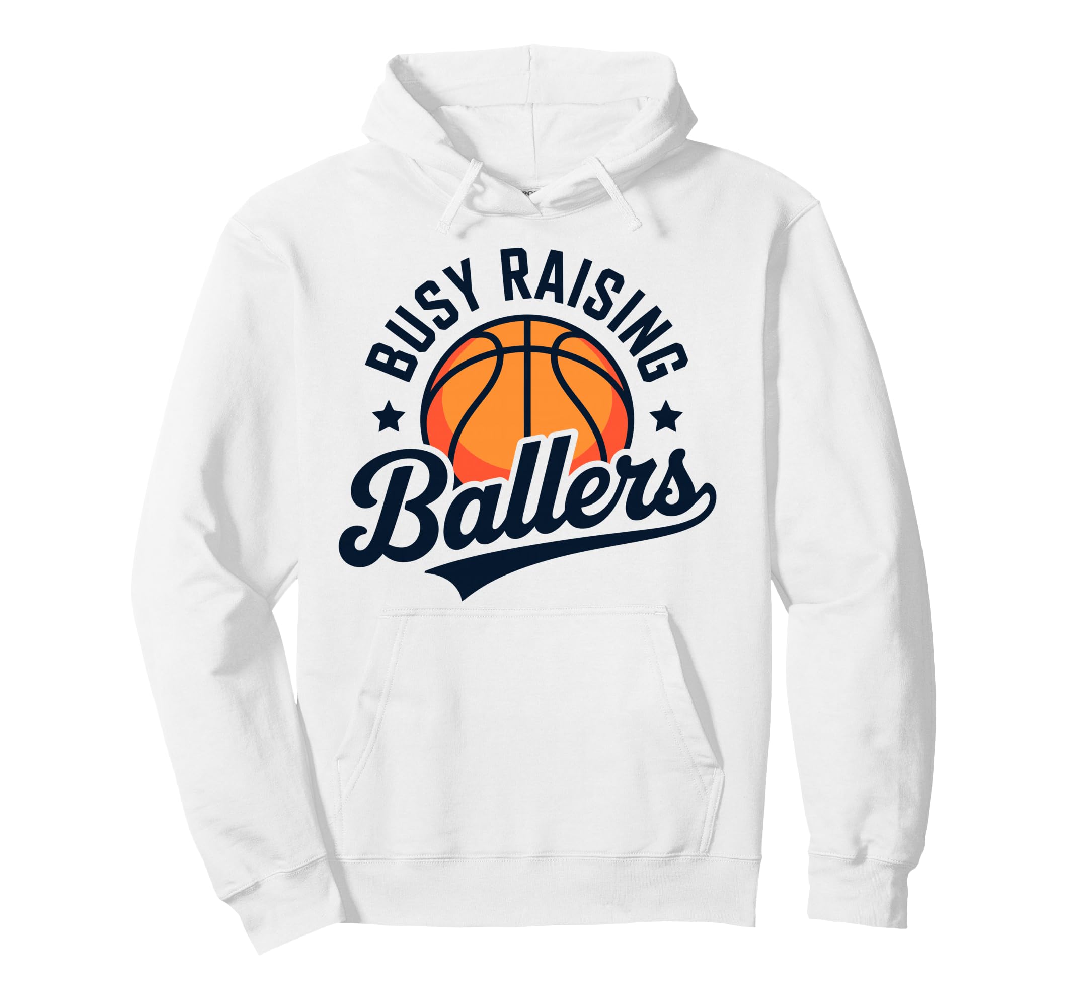Busy Raising Ballers Funny Hoodie - Aesthetic Graphic for Adults - T-Shirt, Sweatshirt, Hoodie
