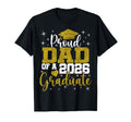 Proud Dad Class 2026 Graduate T-Shirt - Casual Everyday Wear Men Women - T-Shirt, Sweatshirt, Hoodie