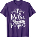 You Have A Purpose Motivational Quote Inspiration - Adult & Kids T-Shirts, Sweatshirts & Hoodies apparel design preview 1
