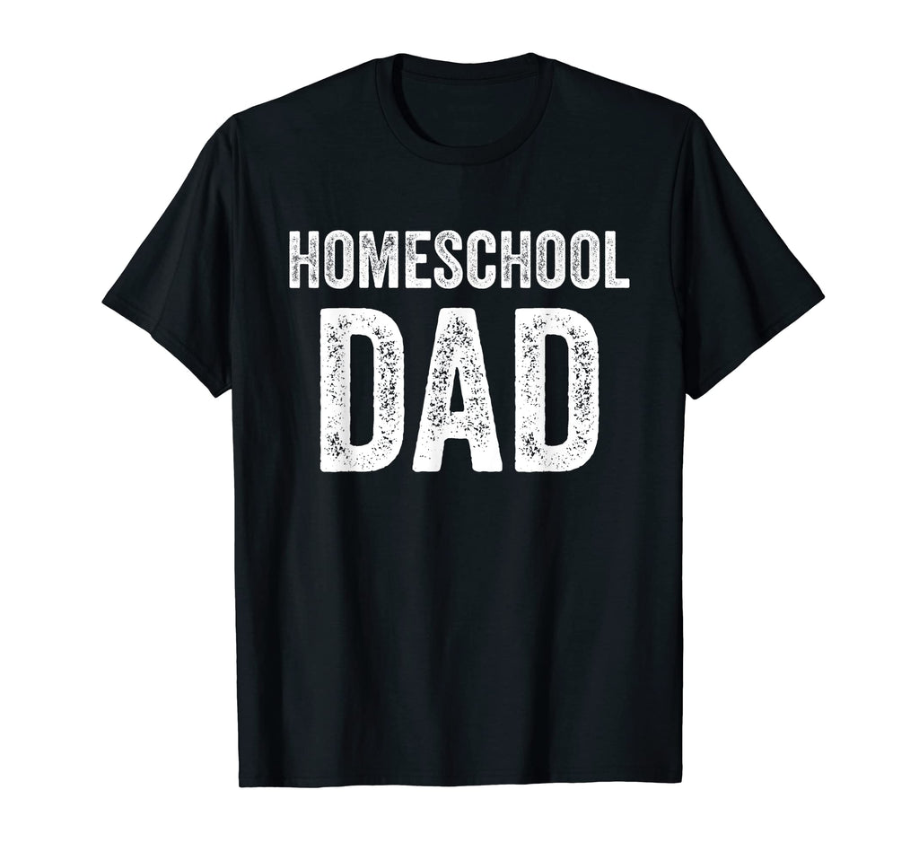 Mens Homeschool Dad Text Funny T-Shirt - Trendy Graphic Men Women - T-Shirt, Sweatshirt, Hoodie
