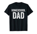 Mens Homeschool Dad Text Funny T-Shirt - Trendy Graphic Men Women - T-Shirt, Sweatshirt, Hoodie