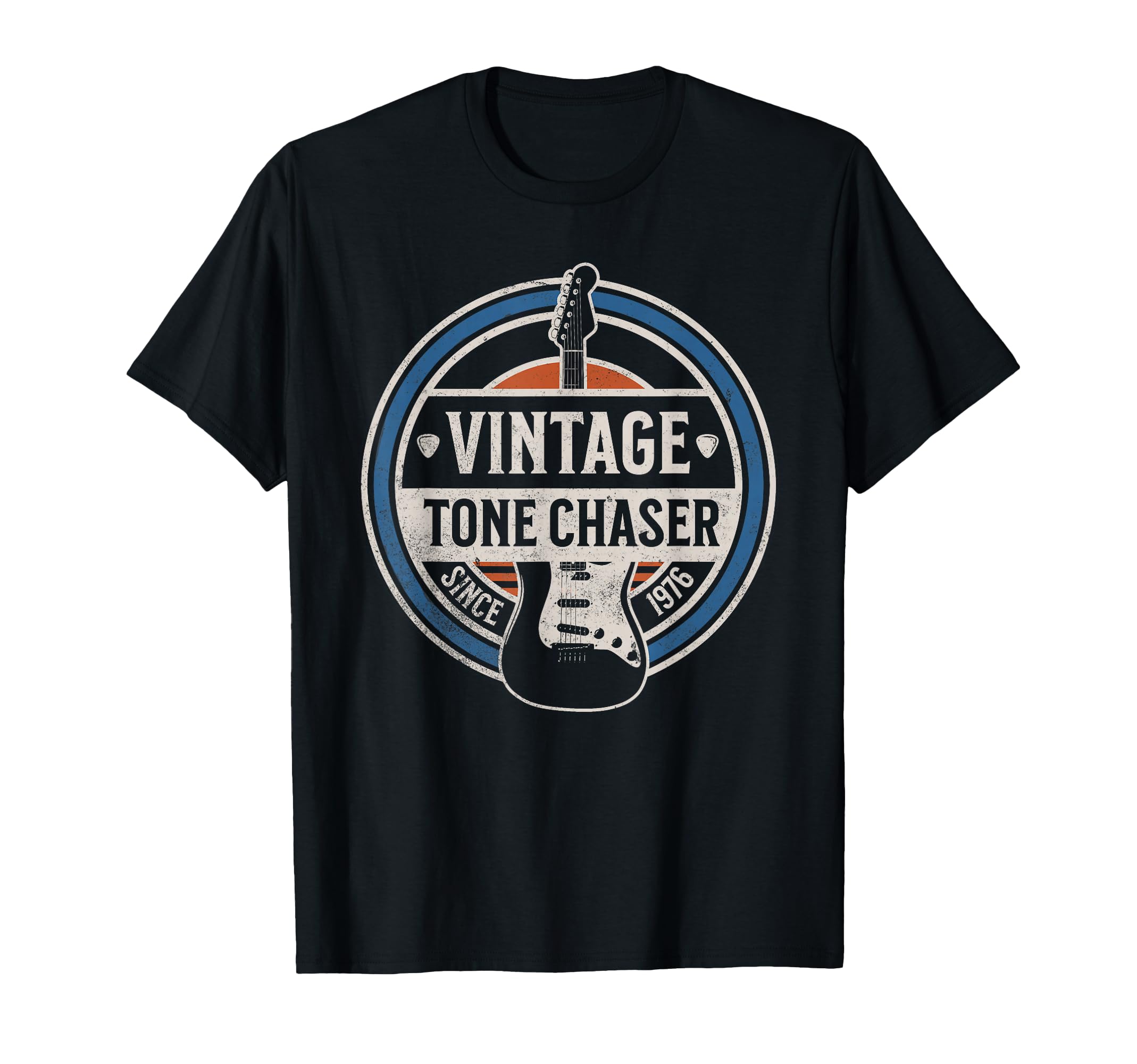Tone Chaser Guitar Since 1976 Dad T-Shirt - Fun Novelty Design Men Women - T-Shirt, Sweatshirt, Hoodie