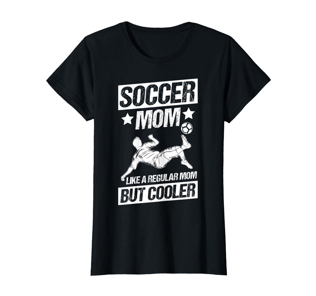 Soccer Mom Like Regular Mom But T-Shirt - Custom Art Print Men Women - T-Shirt, Sweatshirt, Hoodie