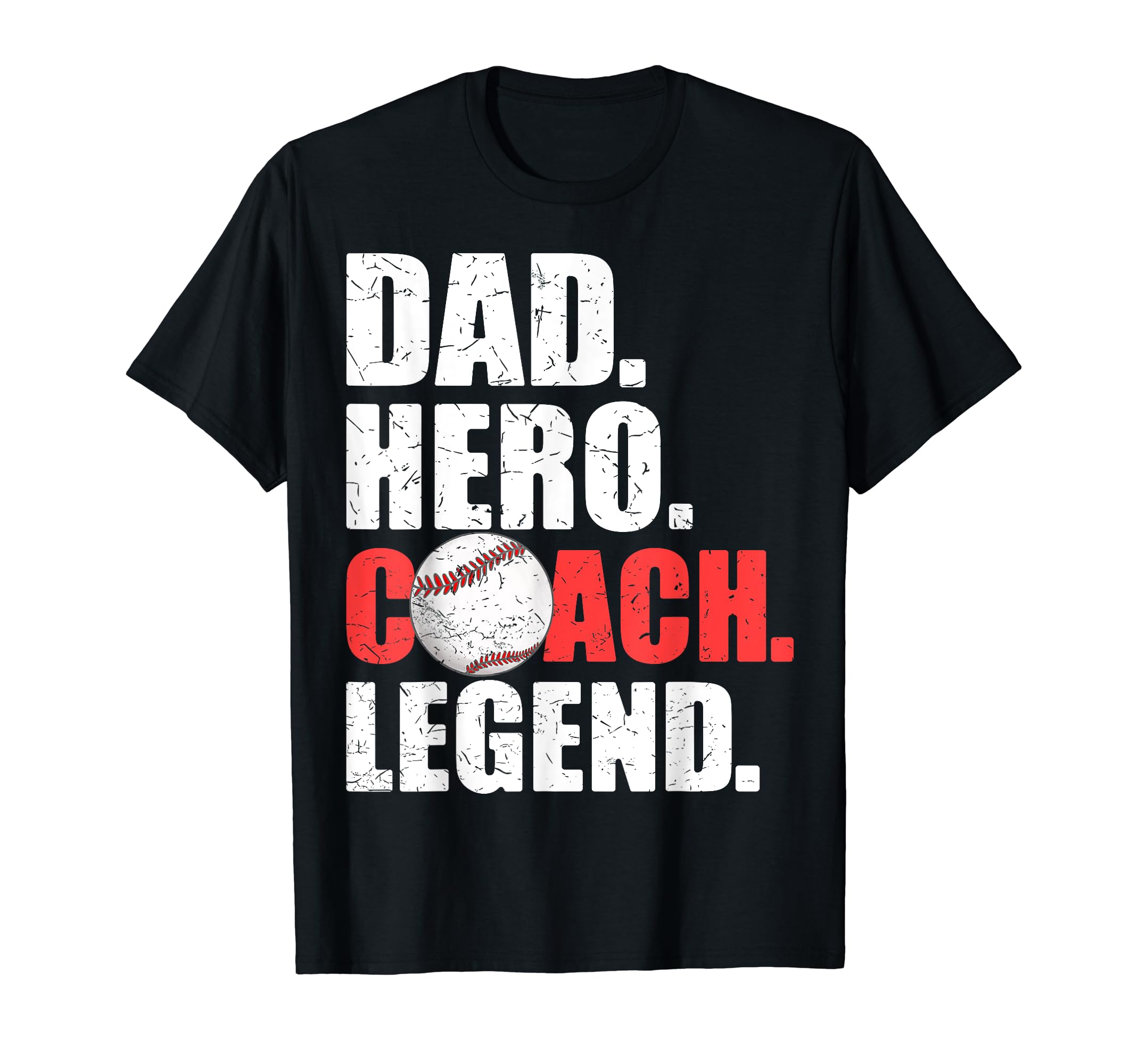 Dad Hero Coach Legend Father Daddy T-Shirt - Streetwear Style Unisex - T-Shirt, Sweatshirt, Hoodie
