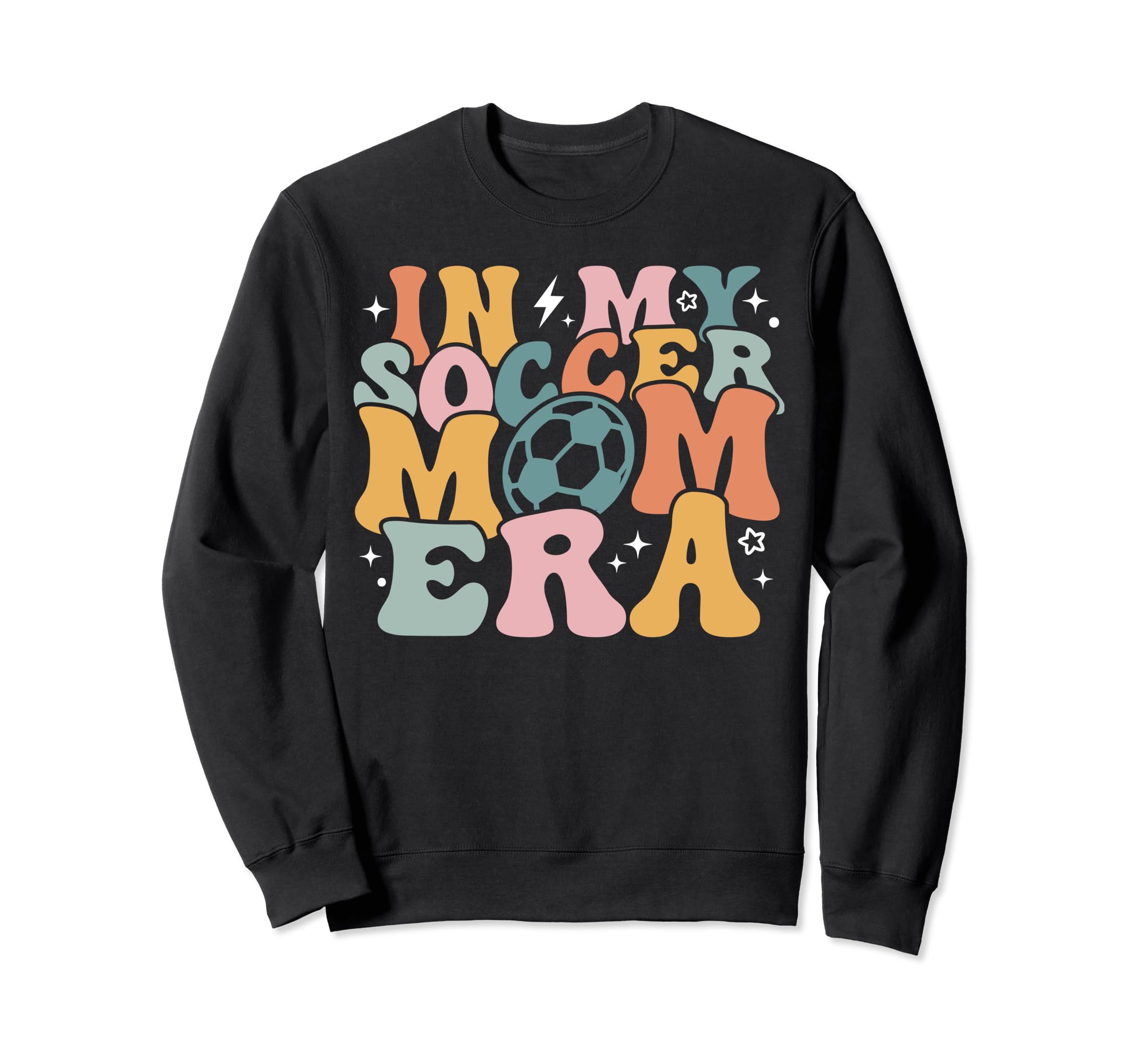My Soccer Mom Era Groovy Soccer Sweatshirt - Trendy Graphic for Adults - T-Shirt, Sweatshirt, Hoodie