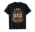 Sons First Hero Daughters First Love T-Shirt - Unique Graphic for Adults - T-Shirt, Sweatshirt, Hoodie
