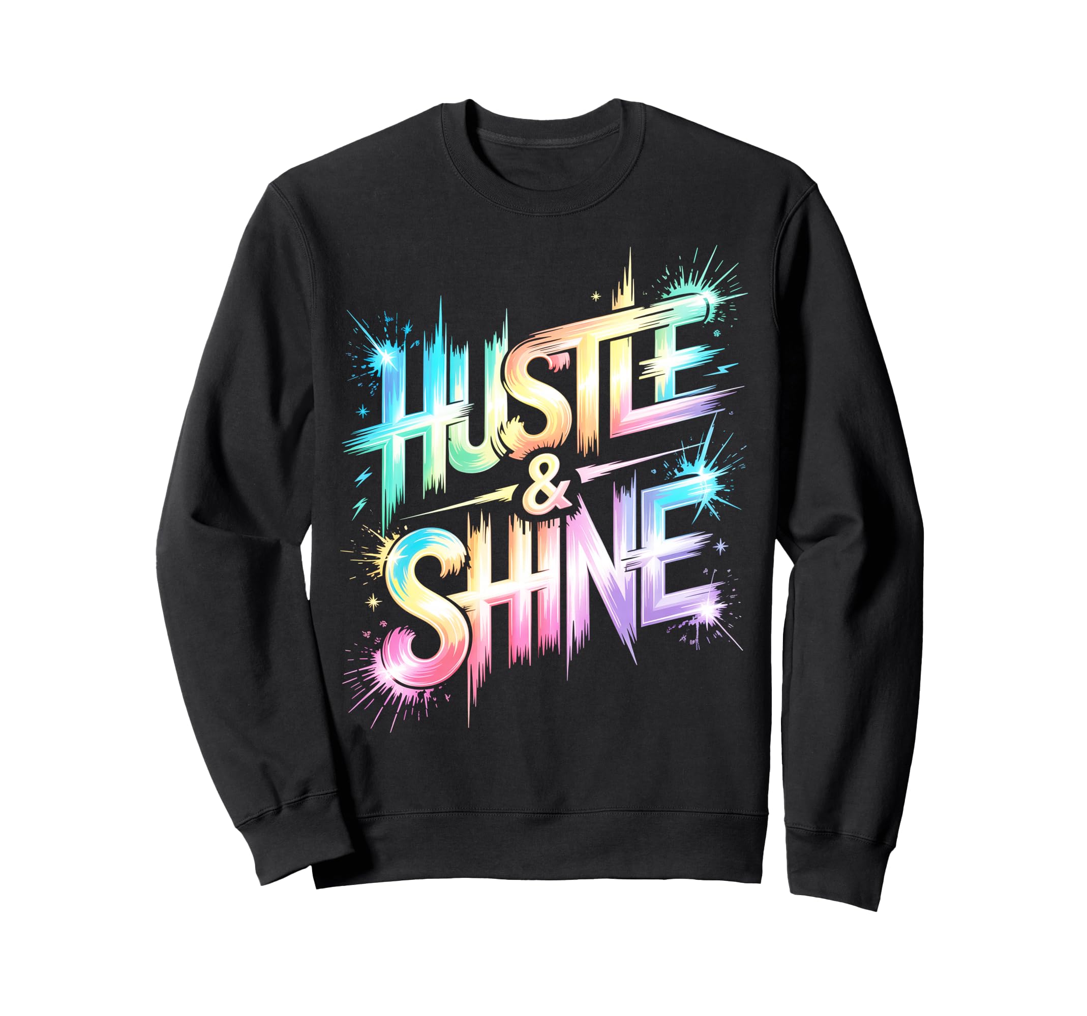 Lets Go Hustle Shine Spirit Week Sweatshirt - Custom Art Print Men Women - T-Shirt, Sweatshirt, Hoodie