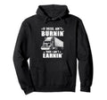 Funny Trucker Truck Driver Trucking Hoodie - Minimalist Print Men Women - T-Shirt, Sweatshirt, Hoodie