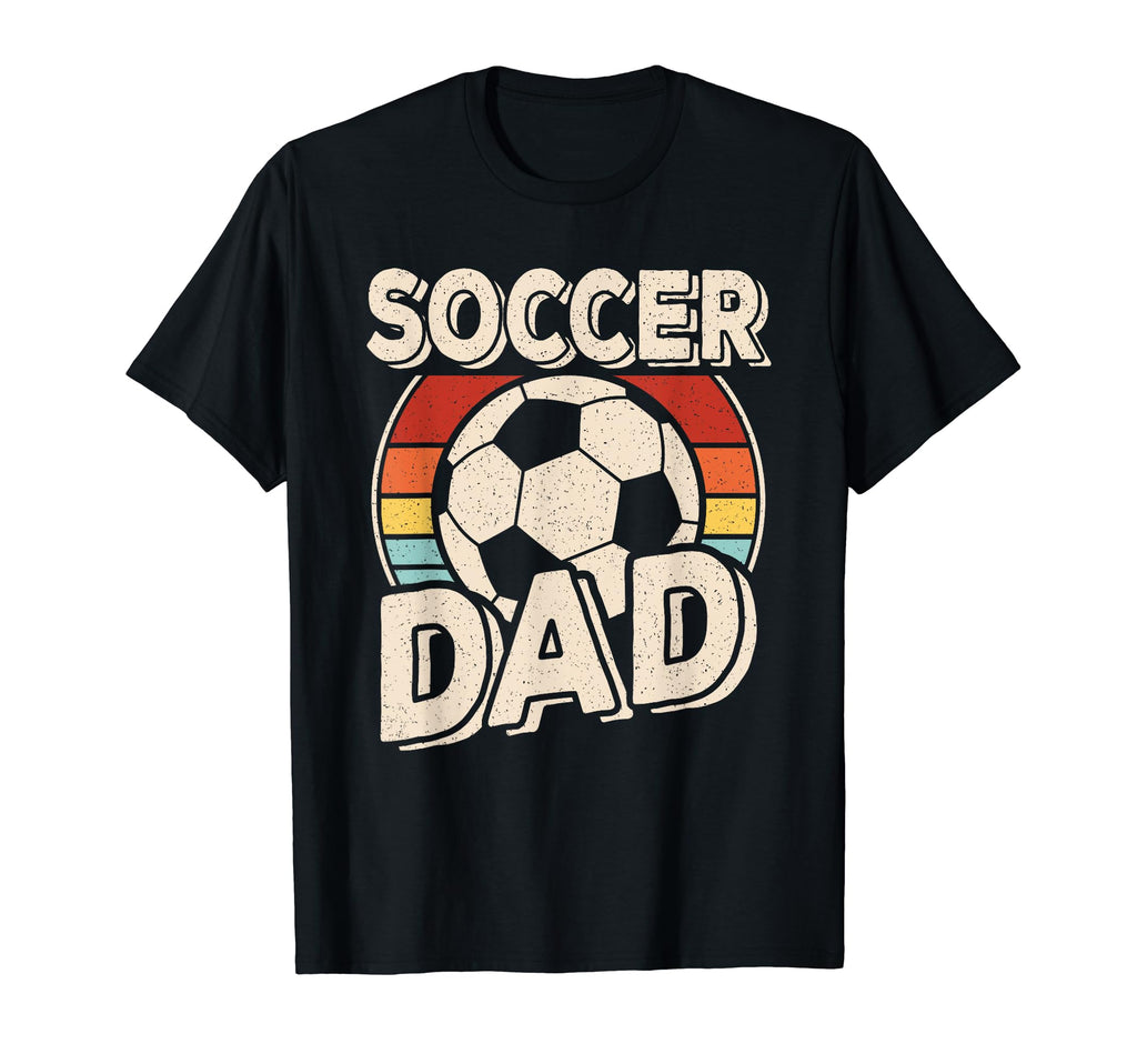 Soccer Dad Soccer Player Son Daughter T-Shirt - Aesthetic Graphic Unisex - T-Shirt, Sweatshirt, Hoodie