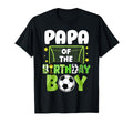 Soccer Papa Birthday Party Soccer T-Shirt - Minimalist Print Men Women - T-Shirt, Sweatshirt, Hoodie