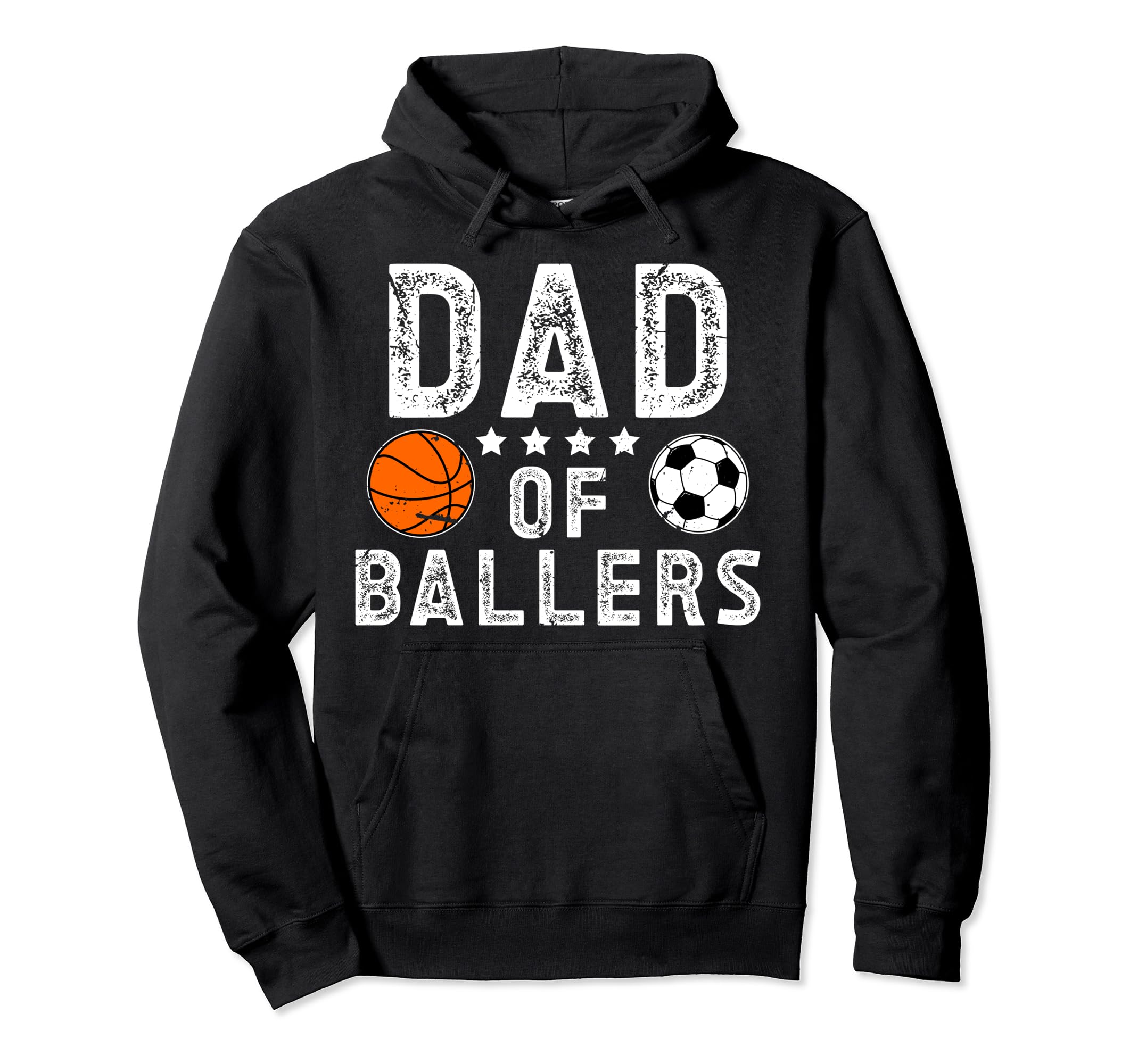 Dad Ballers Soccer Basketball Dad Hoodie - Fun Novelty Design Unisex - T-Shirt, Sweatshirt, Hoodie