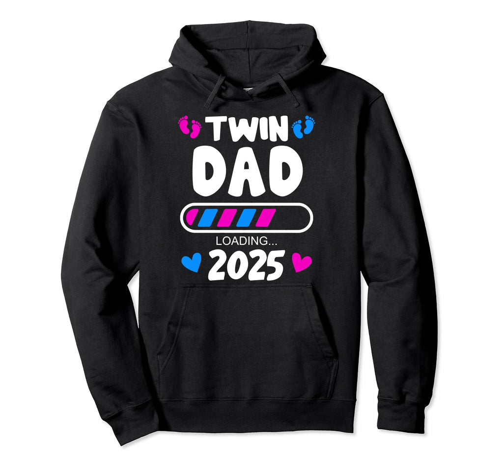 Twin Dad 2025 Loading Soon Pregnancy Hoodie - Aesthetic Graphic Men Women - T-Shirt, Sweatshirt, Hoodie