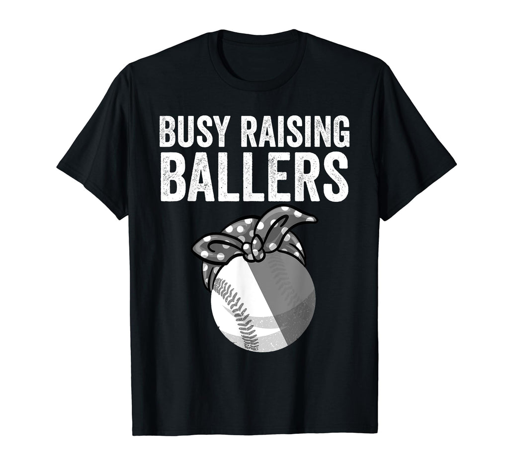 Funny Busy Raising Ballers Gift T-Shirt - Aesthetic Graphic for Adults - T-Shirt, Sweatshirt, Hoodie