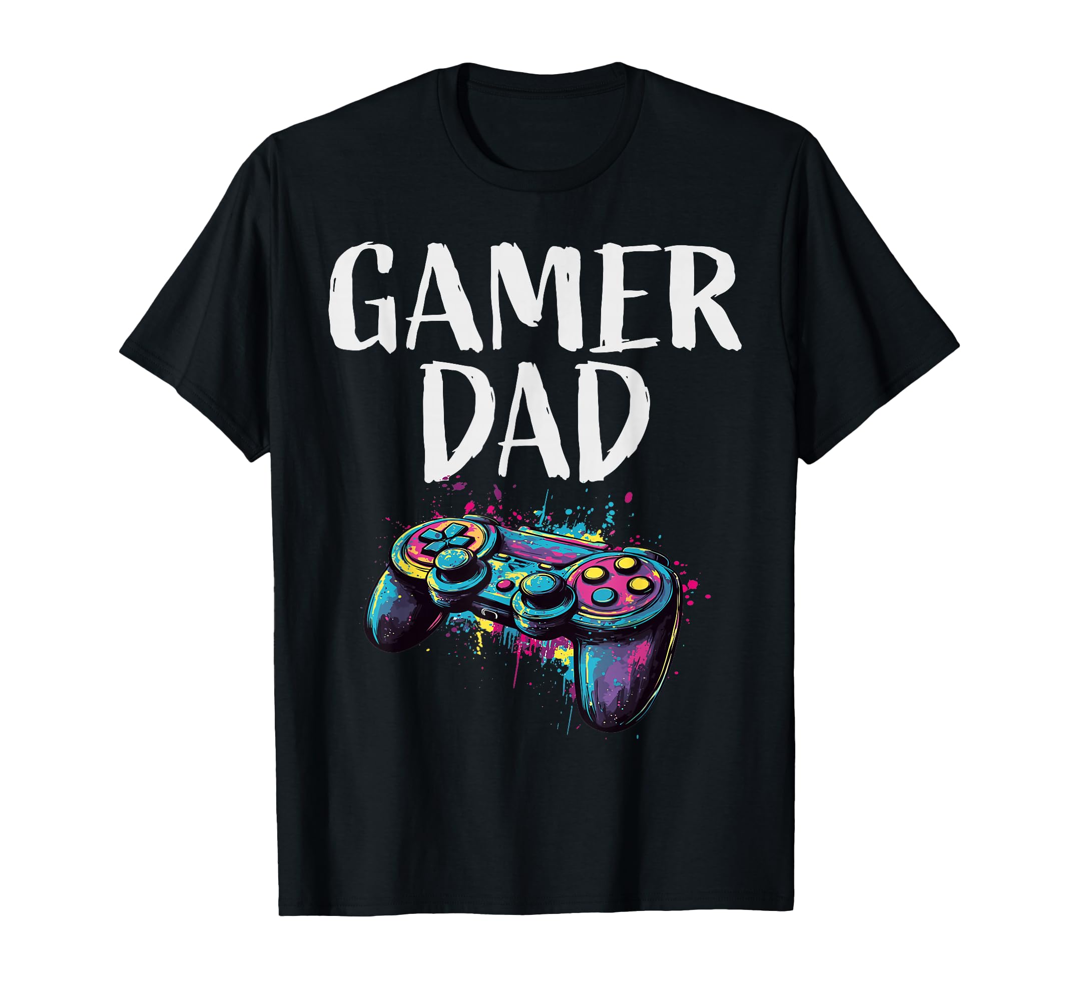 Video Game Controller Gaming Dad T-Shirt - Aesthetic Graphic Unisex - T-Shirt, Sweatshirt, Hoodie