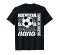 Soccer Senior Nana Class 2025 T-Shirt - Fun Novelty Design for Adults - T-Shirt, Sweatshirt, Hoodie