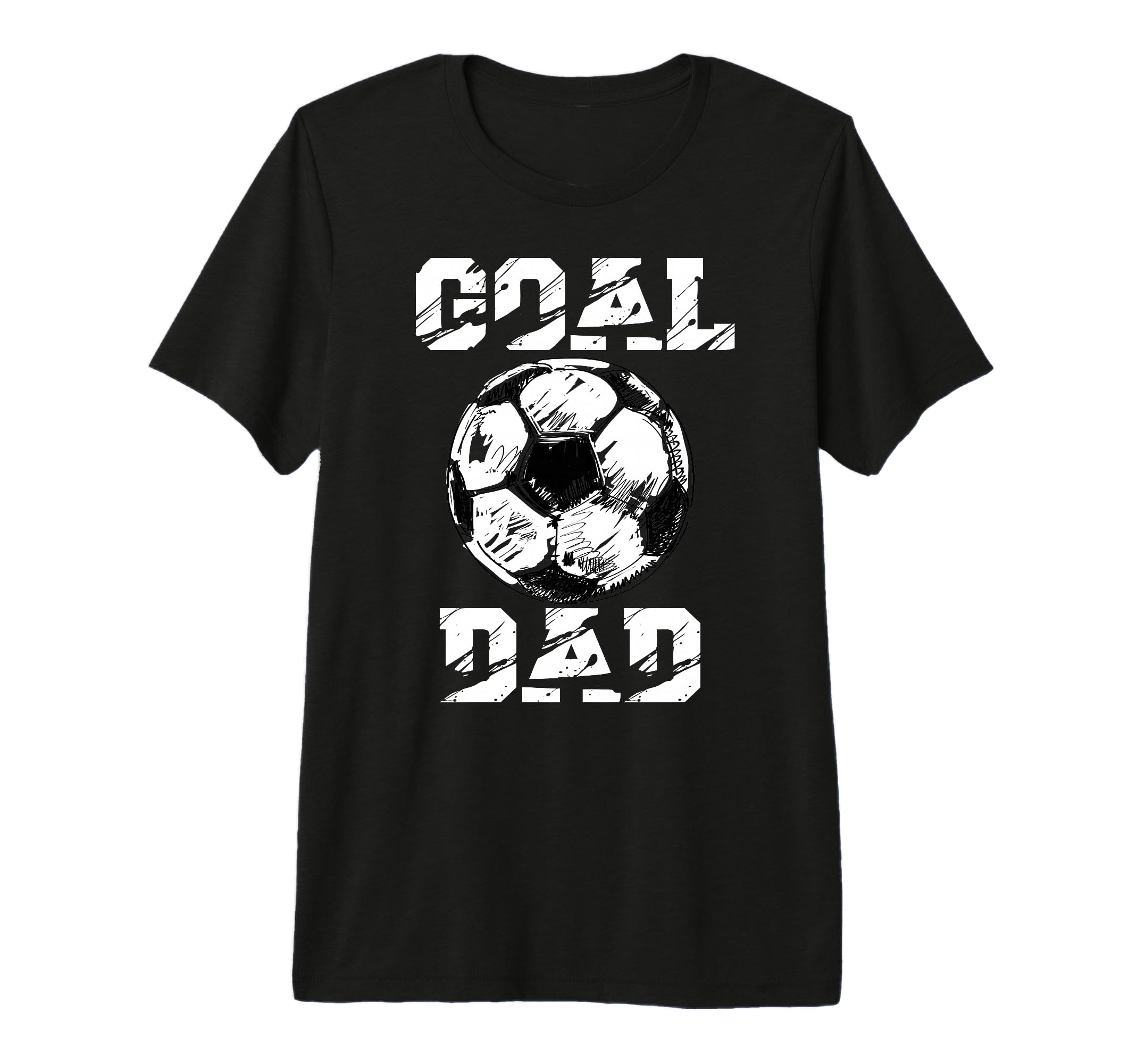 Mens Goal Dad Funny Football Dad Soccer T-Shirt - Unique Graphic Unisex - T-Shirt, Sweatshirt, Hoodie