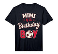 Mimi Birthday Soccer Player Bday T-Shirt - Casual Everyday Wear Men Women - T-Shirt, Sweatshirt, Hoodie