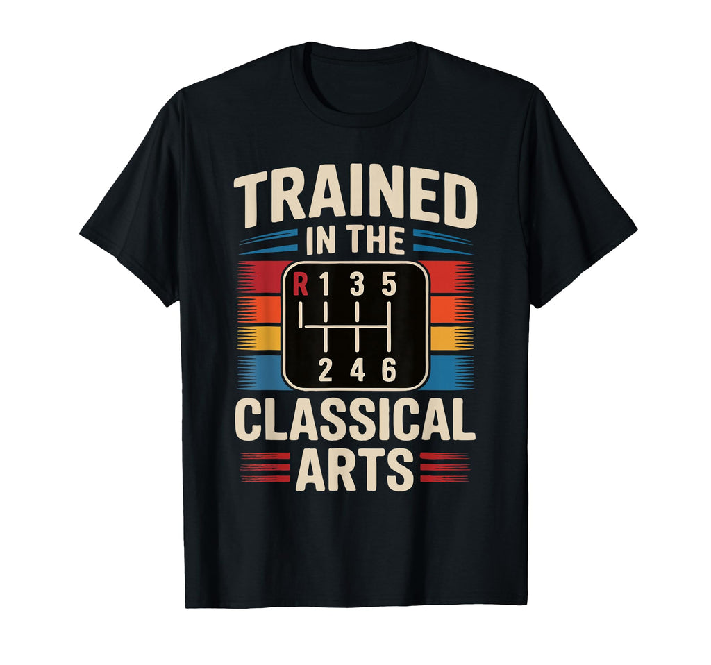 Trained Classical Arts Funny Manual T-Shirt - Aesthetic Graphic Men Women - T-Shirt, Sweatshirt, Hoodie