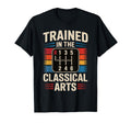 Trained Classical Arts Funny Manual T-Shirt - Aesthetic Graphic Men Women - T-Shirt, Sweatshirt, Hoodie