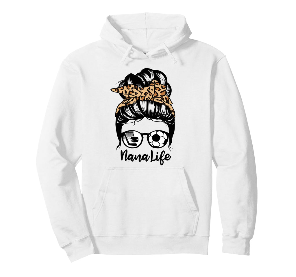 Nana Life Messy Bun Hair Funny Soccer Hoodie - Minimalist Print Men Women - T-Shirt, Sweatshirt, Hoodie