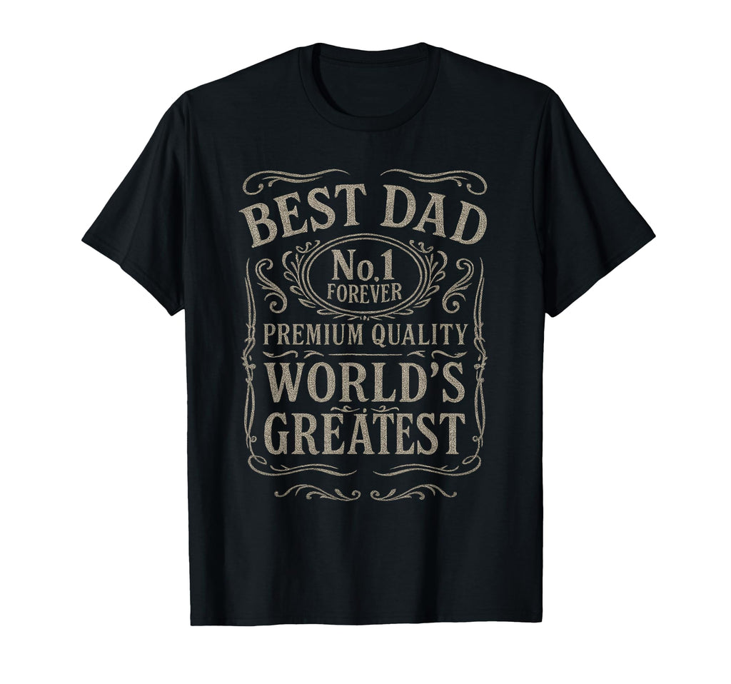 Dad No 1 Forever Worlds Greatest Funny T-Shirt - Trendy Graphic Men Women - T-Shirt, Sweatshirt, Hoodie